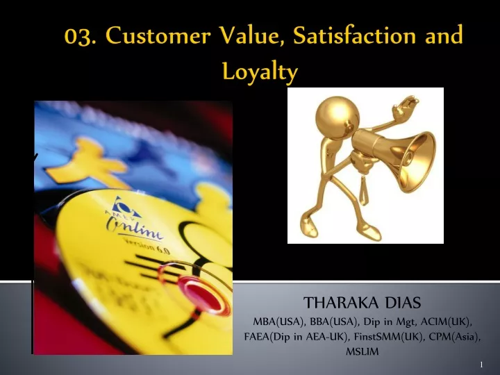 PPT - 03. Customer Value, Satisfaction And Loyalty PowerPoint ...