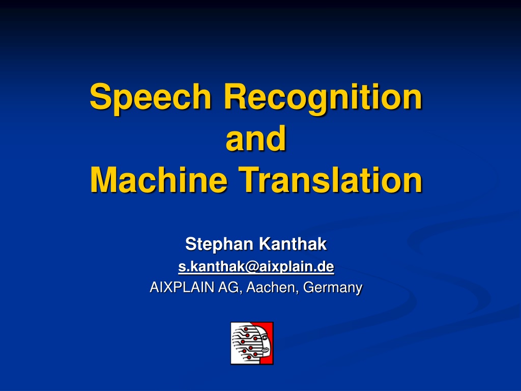 PPT - Speech Recognition And Machine Translation PowerPoint ...