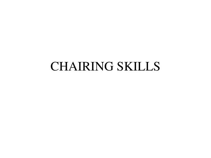 chairing skills n.