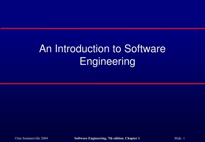 PPT - An Introduction To Software Engineering PowerPoint Presentation ...