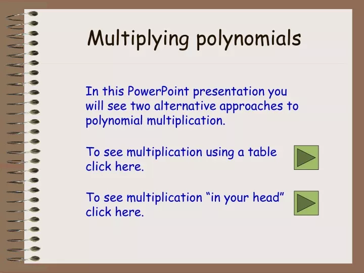 Ppt Multiplying Polynomials Powerpoint Presentation Free Download Id9649992 7904