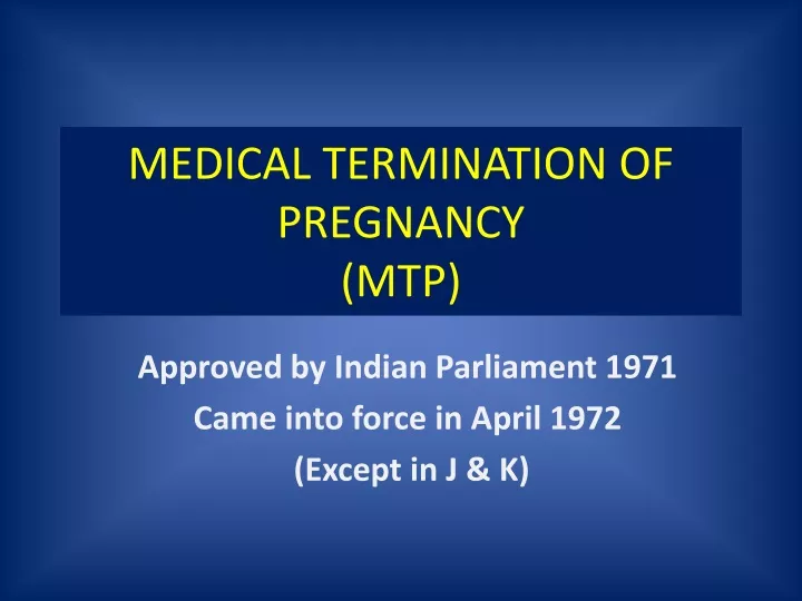 ppt-medical-termination-of-pregnancy-mtp-powerpoint-presentation