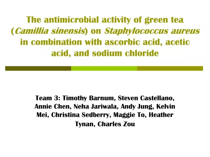 the antimicrobial activity of green tea camillia n.