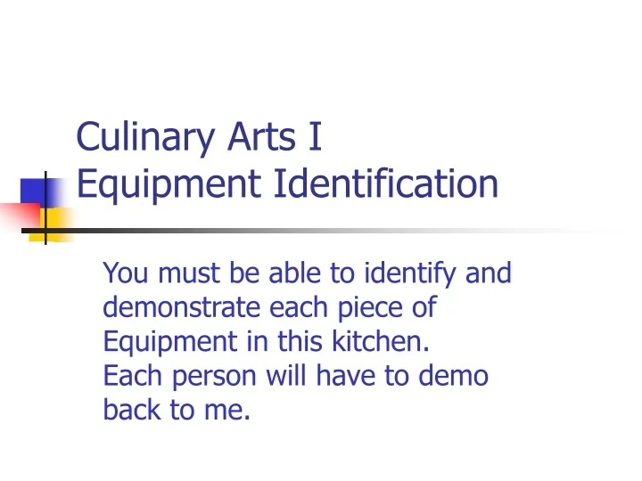 PPT Culinary Arts I Equipment Identification PowerPoint Presentation