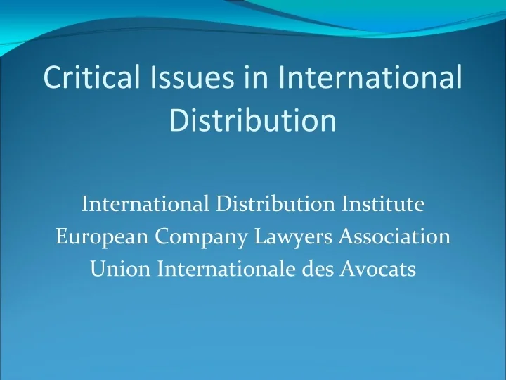PPT Critical Issues in International Distribution PowerPoint