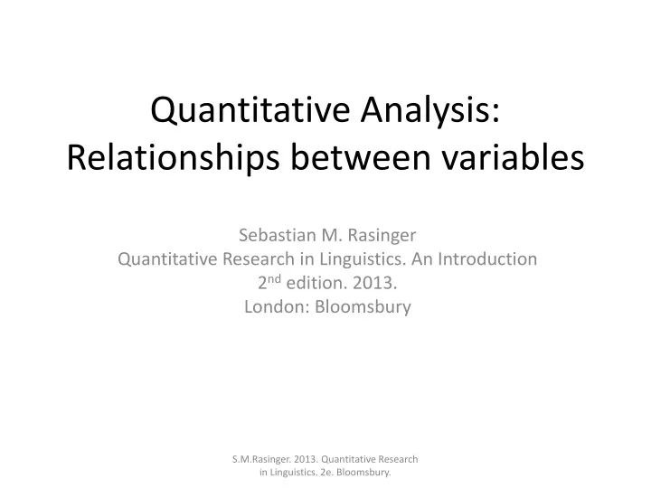 PPT - Quantitative Analysis: Relationships Between Variables PowerPoint ...