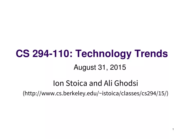 cs 294 110 technology trends n.