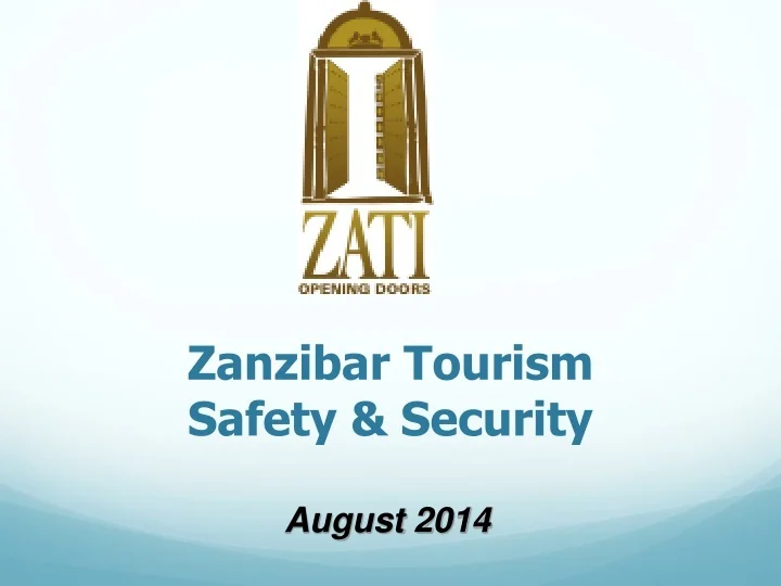 PPT Zanzibar Tourism Safety & Security PowerPoint Presentation, free