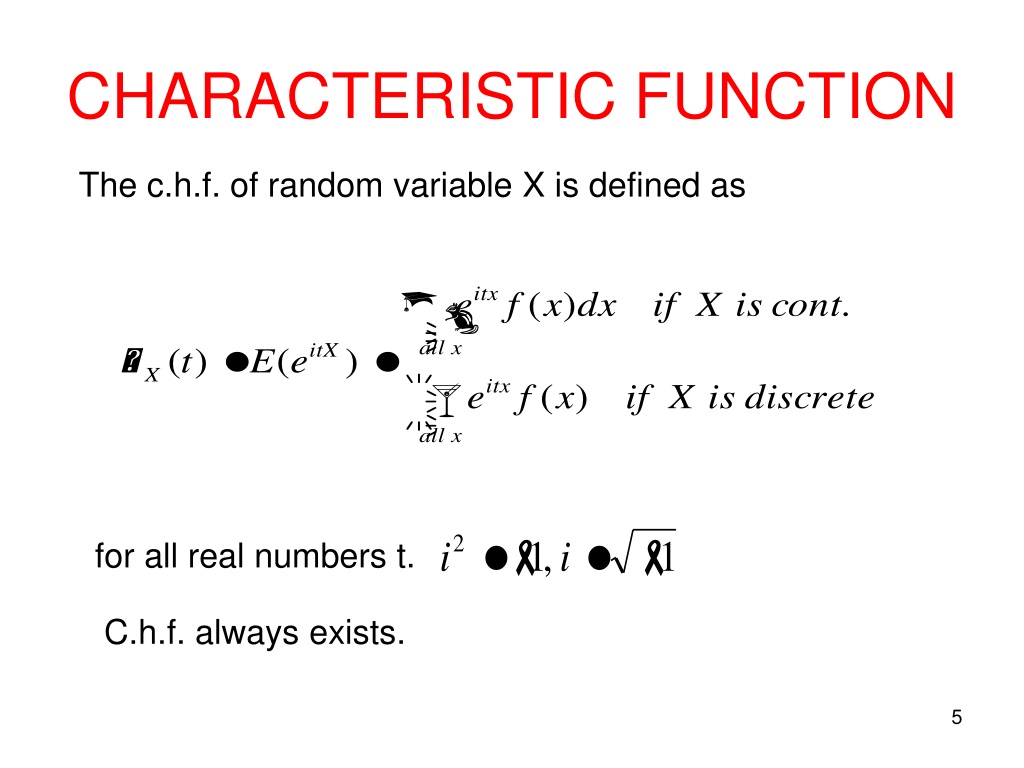 Characteristic function and moment generating function
