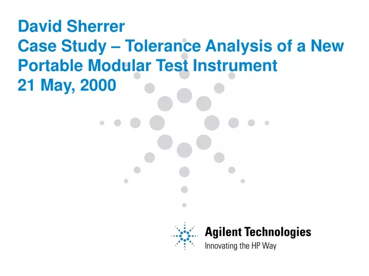 david sherrer case study tolerance analysis of a new portable modular test instrument 21 may 2000 n.