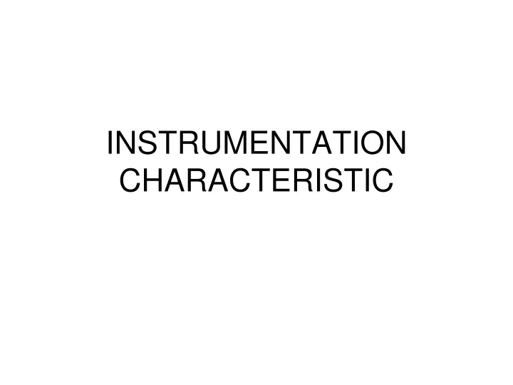 instrumentation characteristic n.