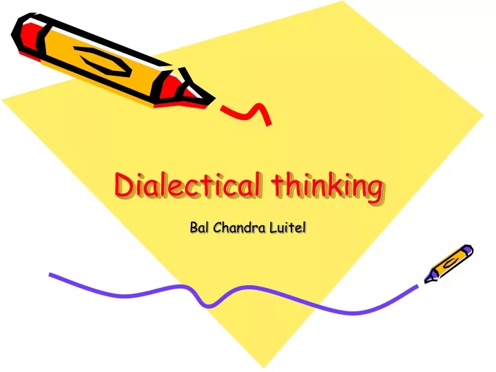 dialectical thinking n.