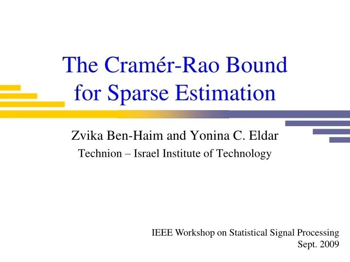 PPT The Cram r Rao Bound For Sparse Estimation PowerPoint 