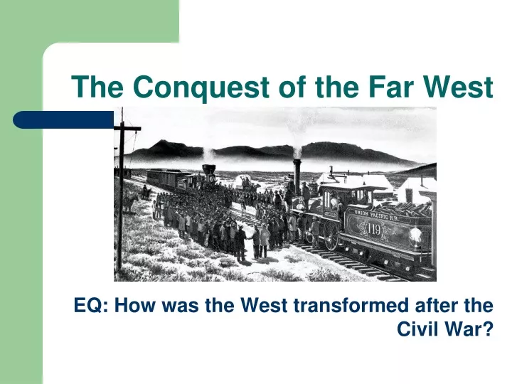 the conquest of the far west n.