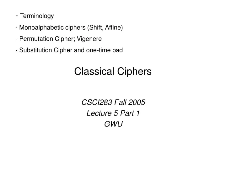 PPT - Classical Ciphers PowerPoint Presentation, free download - ID:9661699