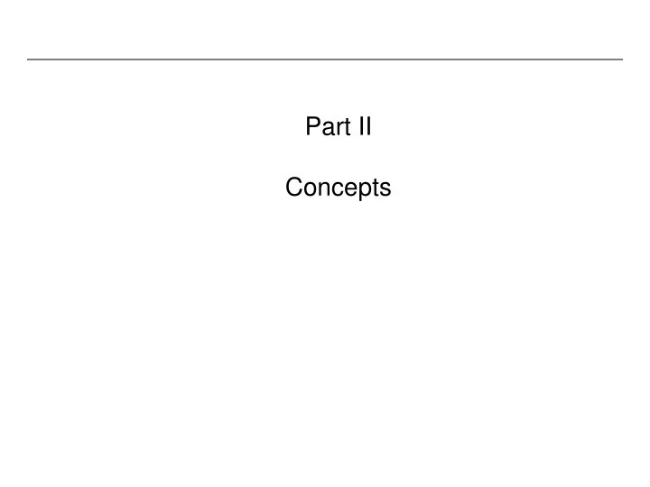 PPT - Part II Concepts PowerPoint Presentation, free download - ID:9662284