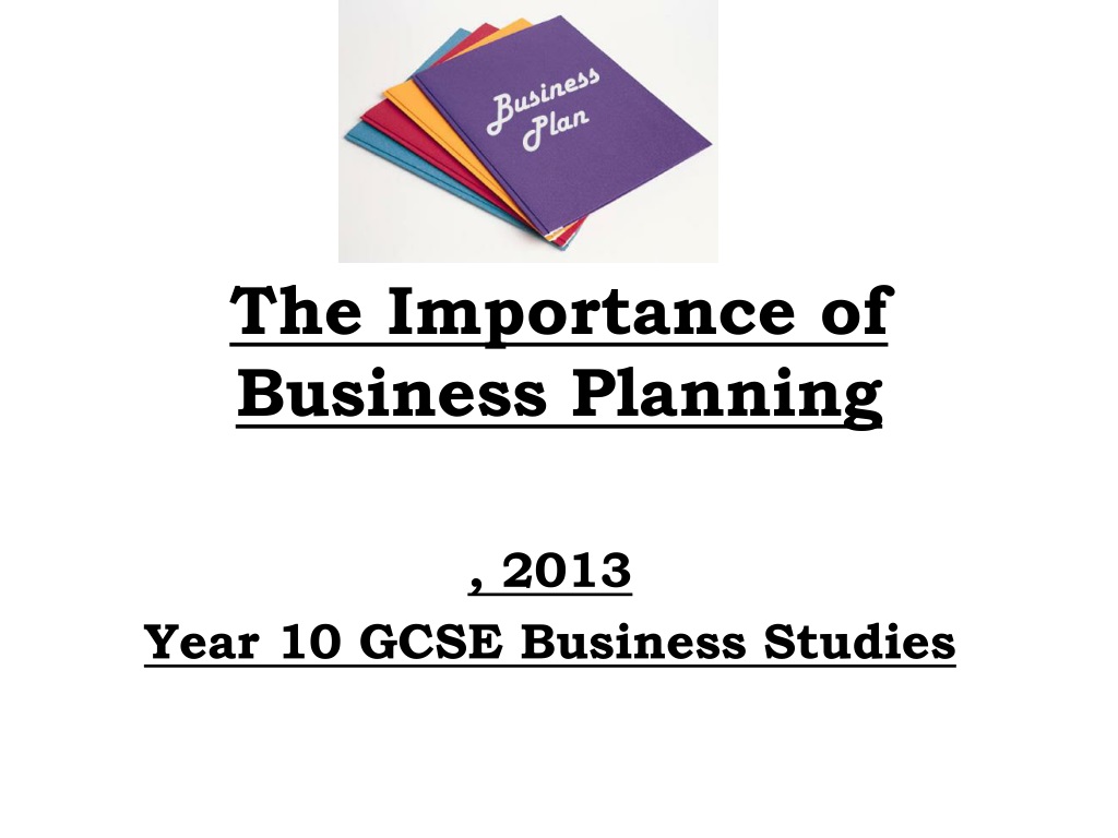 importance of business plan gcse