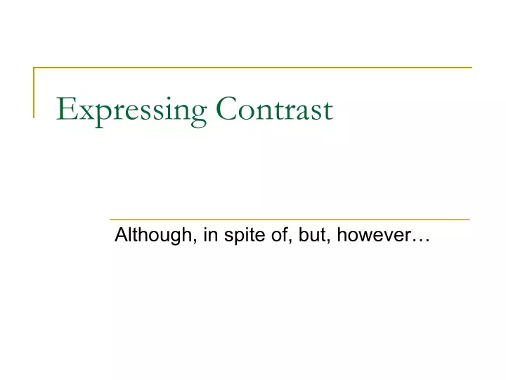 expressing contrast n.