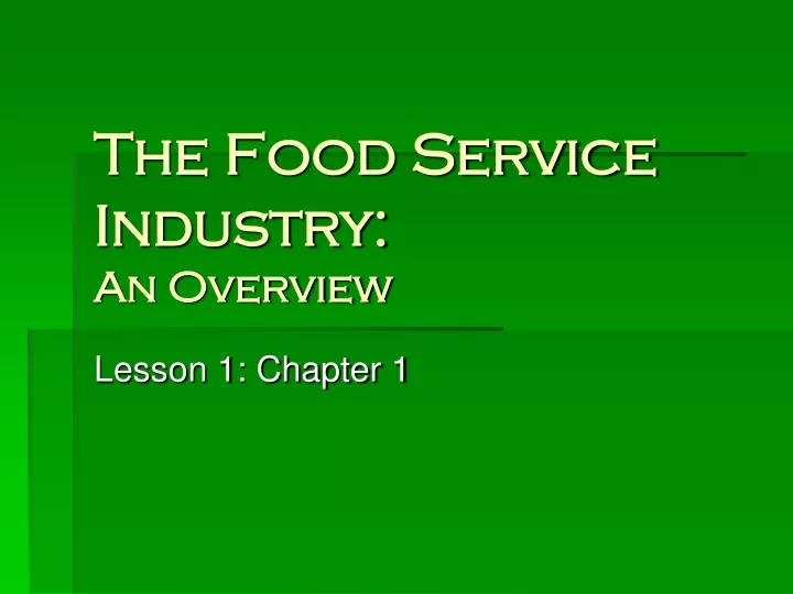 ppt-the-food-service-industry-an-overview-powerpoint-presentation