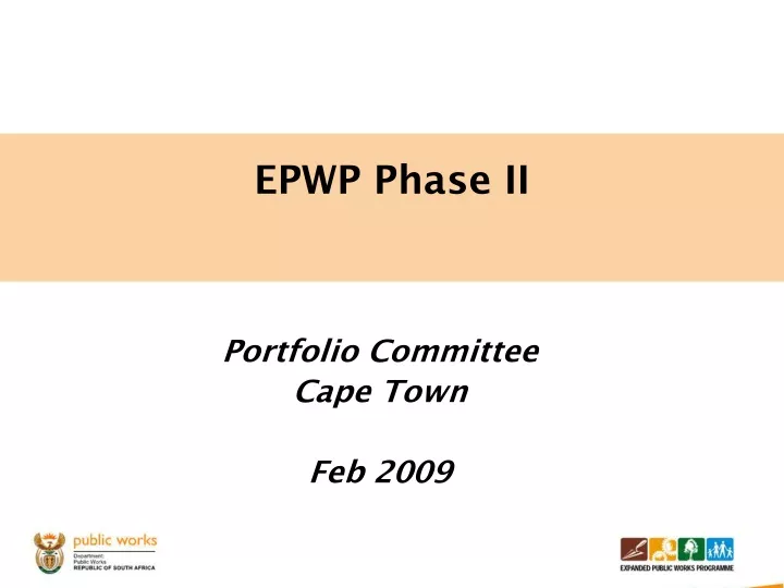 PPT - EPWP Phase II PowerPoint Presentation, Free Download - ID:9666809