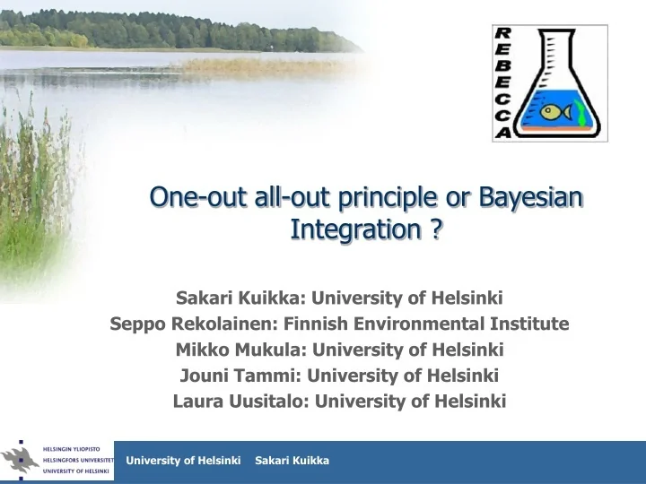 PPT - One-out all-out principle or Bayesian Integration ? PowerPoint ...