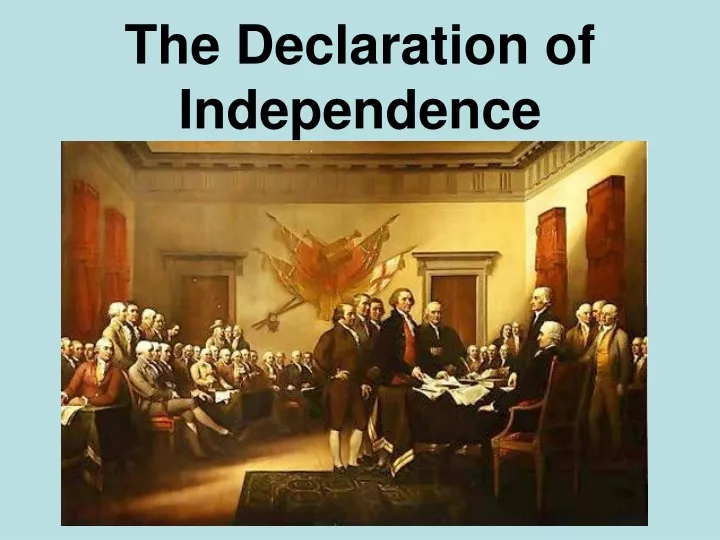 presentation of the declaration of independence