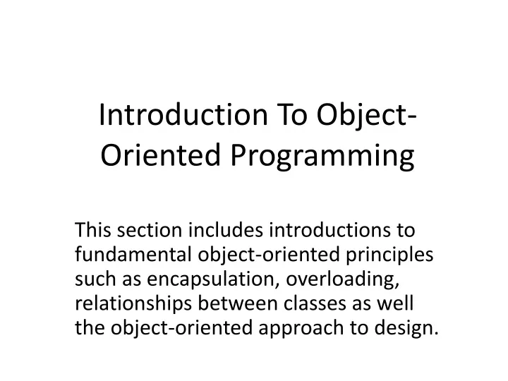 PPT - Introduction To Object-Oriented Programming PowerPoint ...