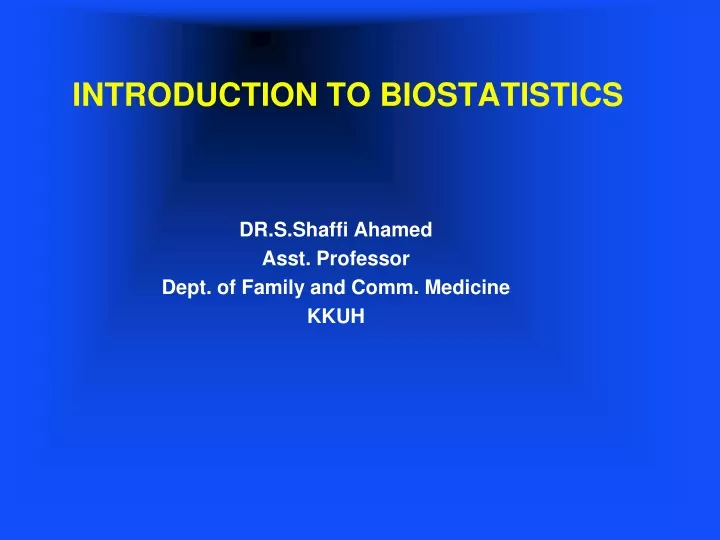 PPT - INTRODUCTION TO BIOSTATISTICS PowerPoint Presentation, Free ...