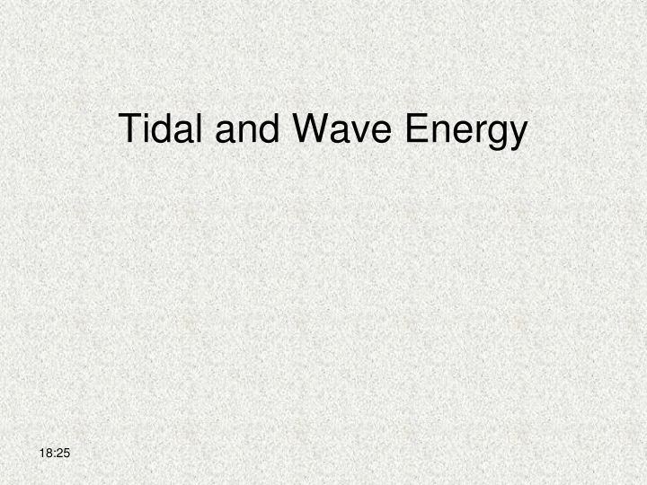PPT - Tidal and Wave Energy PowerPoint Presentation, free download - ID ...