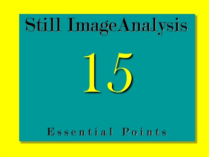 PPT - Still ImageAnalysis PowerPoint Presentation, free download - ID ...