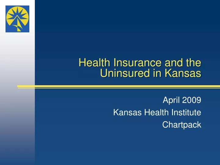 health insurance and the uninsured in kansas n.