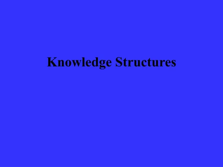 ppt-knowledge-structures-powerpoint-presentation-free-download-id