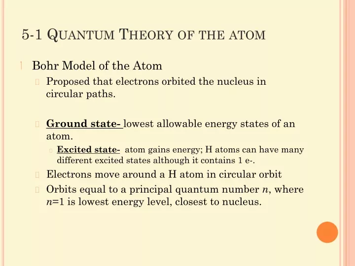 5 1 quantum theory of the atom n.