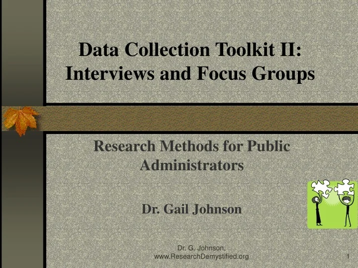 PPT Data Collection Toolkit II Interviews and Focus Groups