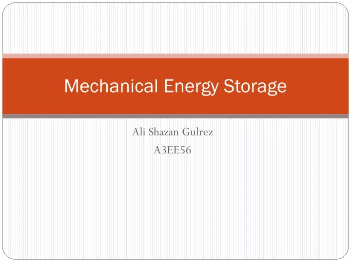 PPT - Mechanical Energy Storage PowerPoint Presentation, free download