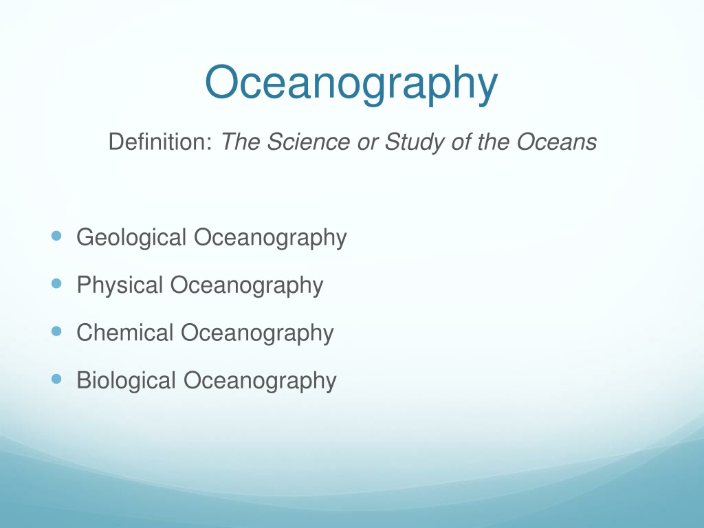 Ppt Intro To Oceanography Powerpoint Presentation Free Download Id9685699 4781