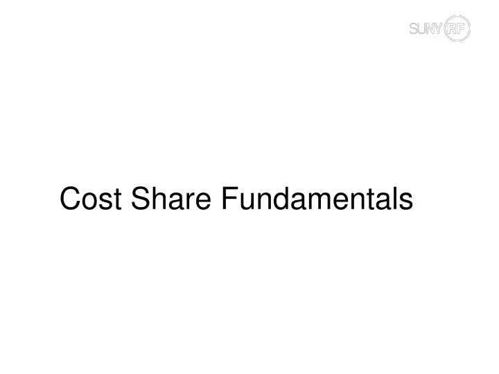 PPT Cost Share Fundamentals PowerPoint Presentation, free download