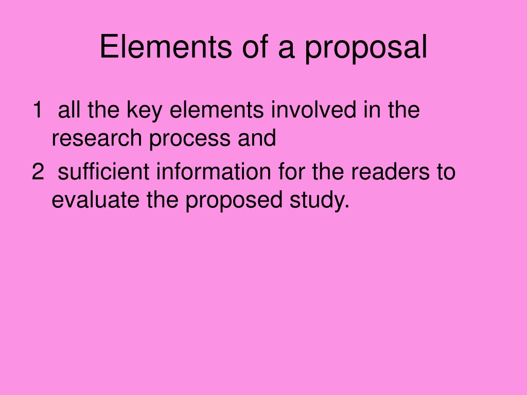what are the elements of a good research proposal