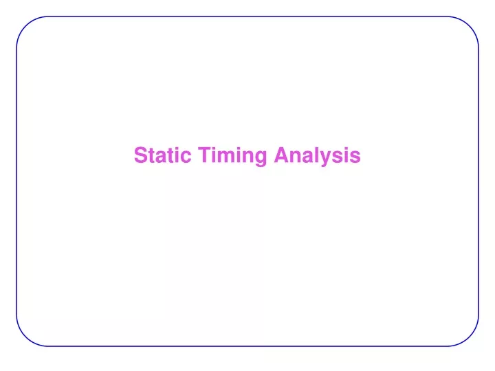 static timing analysis n.