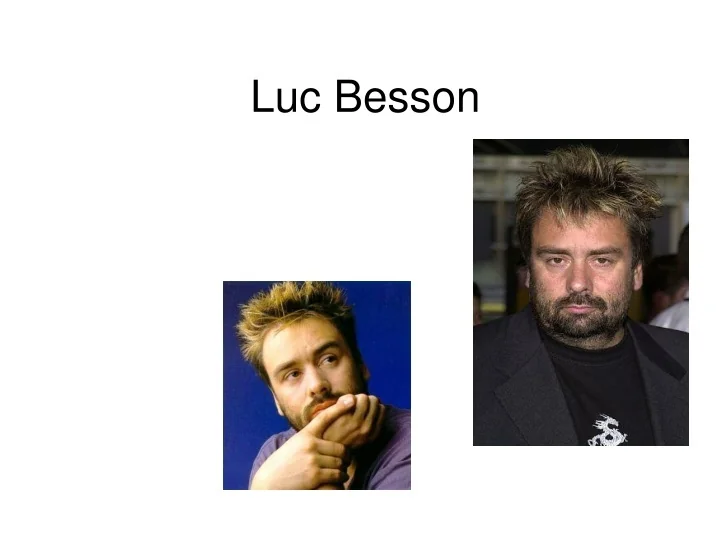 PPT - Luc Besson PowerPoint Presentation, free download - ID:9692423