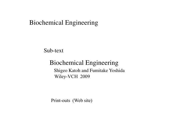 biochemical engineering n.