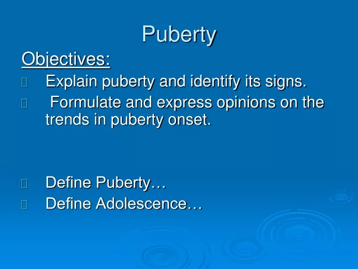 puberty n.