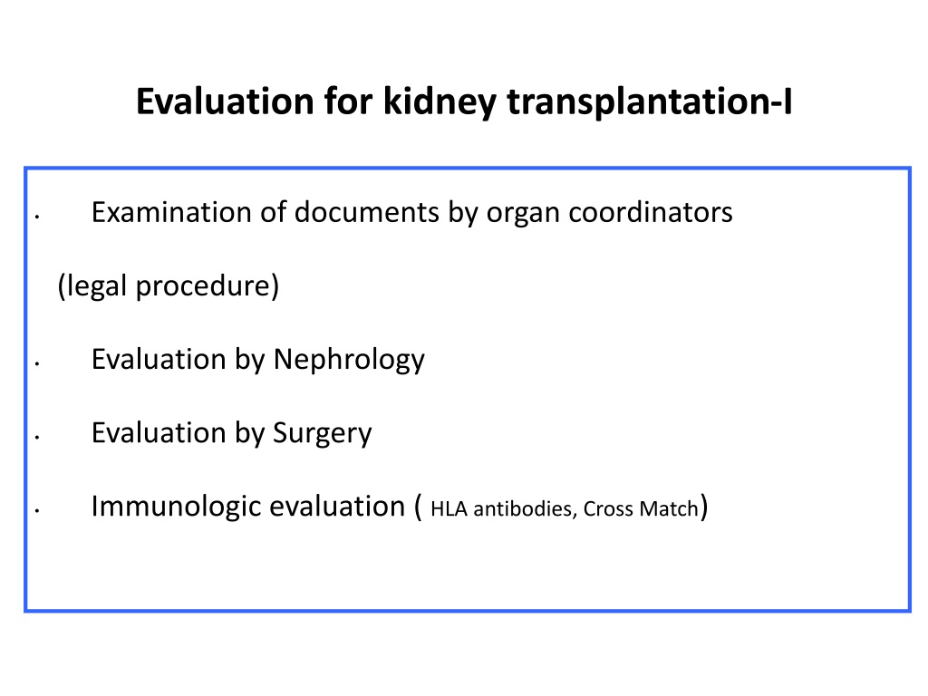 PPT - KIDNEY TRANSPLANTATION PowerPoint Presentation, Free Download ...