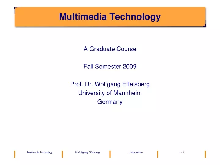 PPT - Multimedia Technology PowerPoint Presentation, Free Download - ID ...