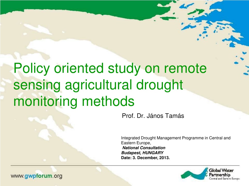 PPT - Policy oriented study on remote sensing agricultural drought ...