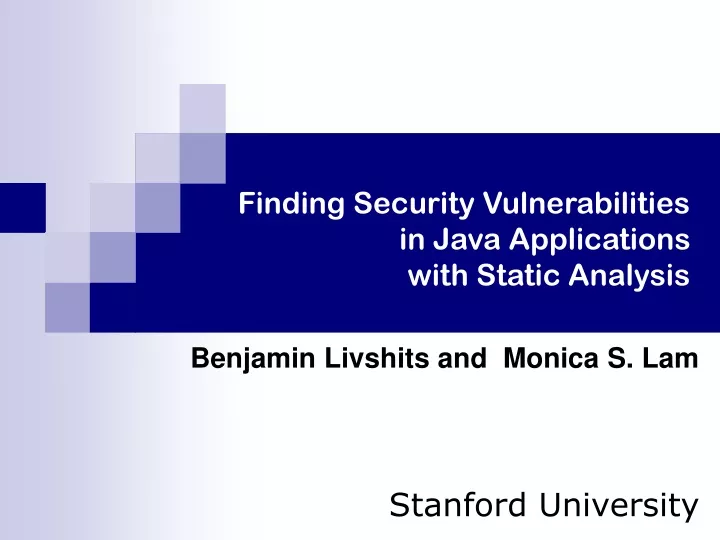 finding security vulnerabilities in java applications with static analysis n.