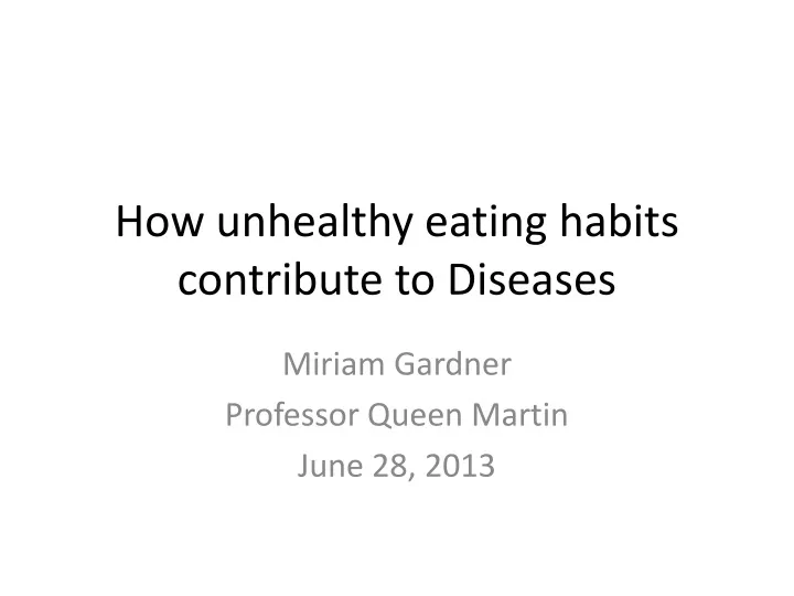 how unhealthy eating habits contribute to diseases n.