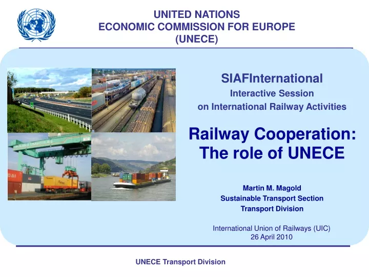 PPT - UNITED NATIONS ECONOMIC COMMISSION FOR EUROPE (UNECE) PowerPoint ...