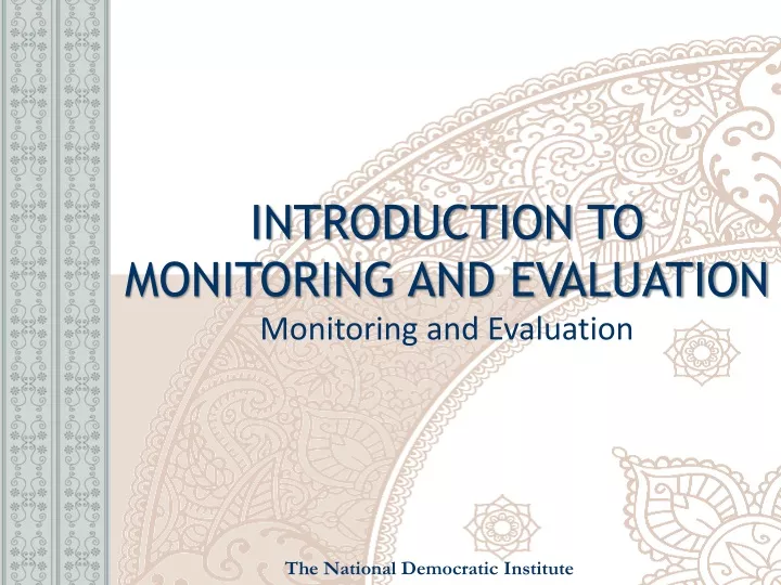 introduction to monitoring and evaluation monitoring and evaluation n.