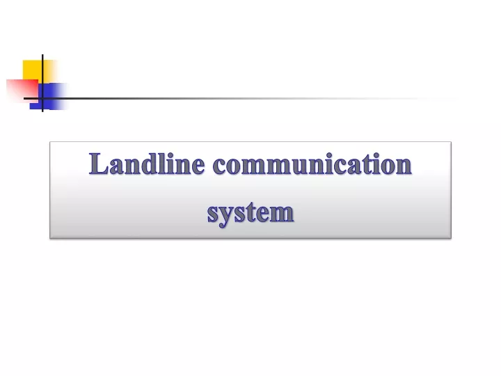 landline communication system n.